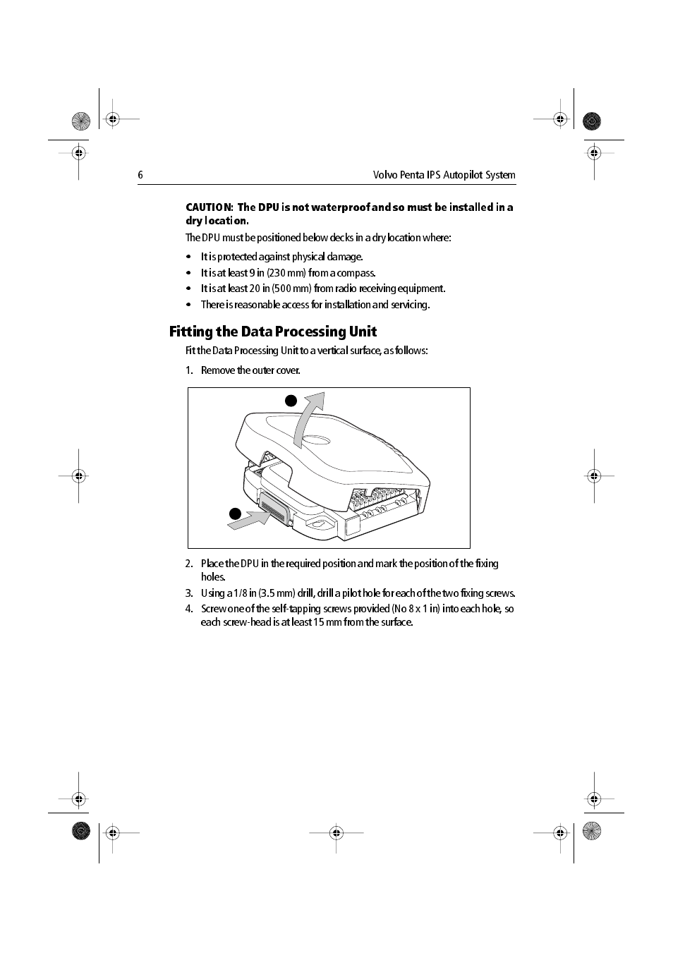 Fitting the data processing unit | Raymarine VolvoPenta IPS Autopilot System DPU User Manual | Page 6 / 16