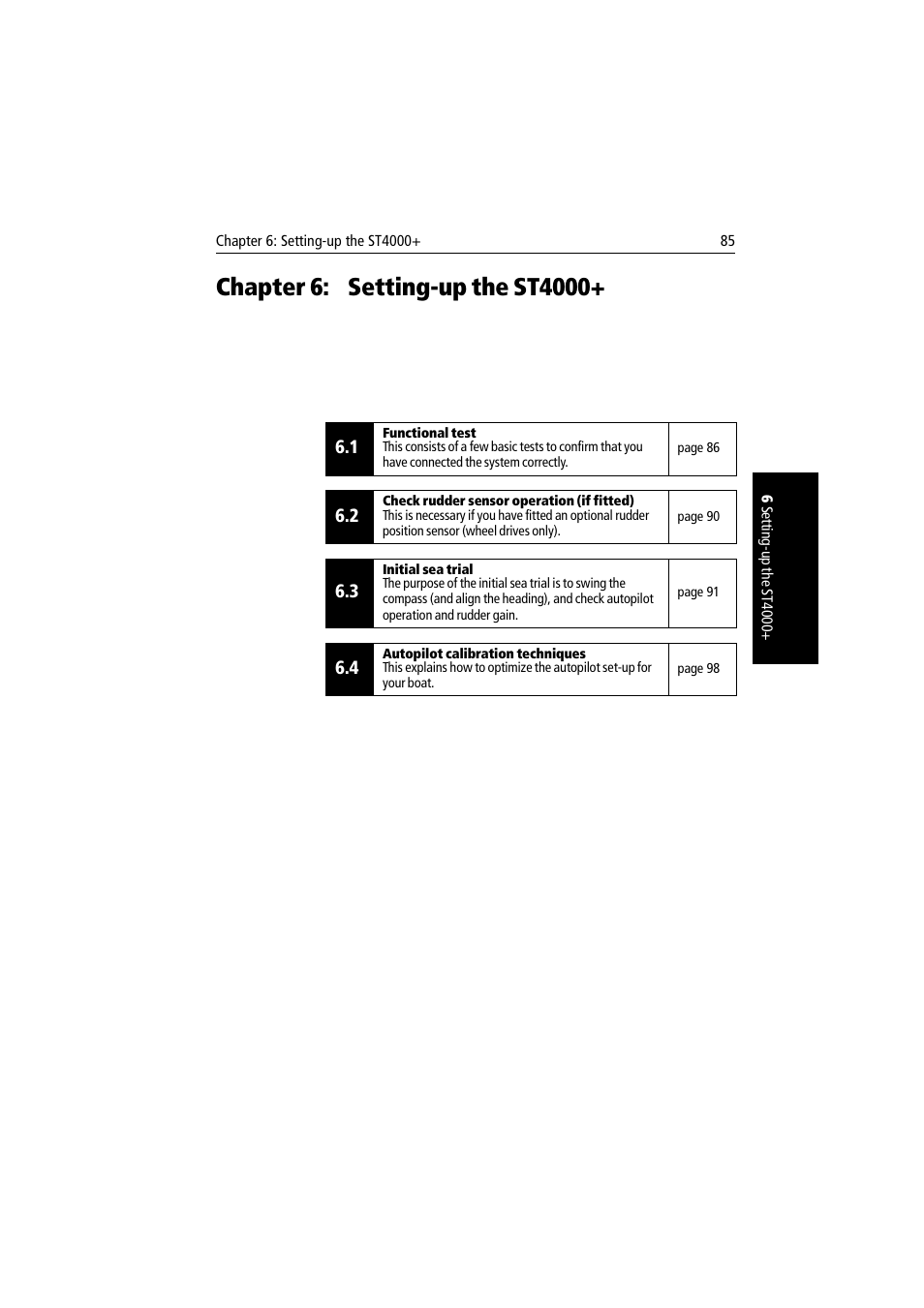 Chapter 6: setting-up the st4000 | Raymarine autopilot + ST4000+ User Manual | Page 100 / 145