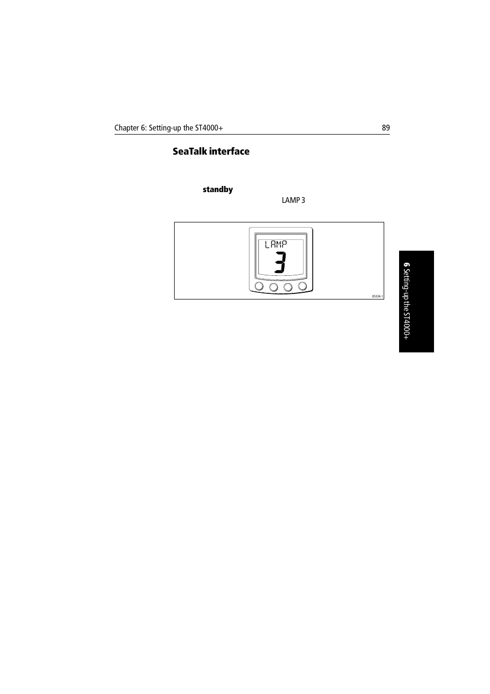 Seatalk interface, Lamp | Raymarine autopilot + ST4000+ User Manual | Page 104 / 145