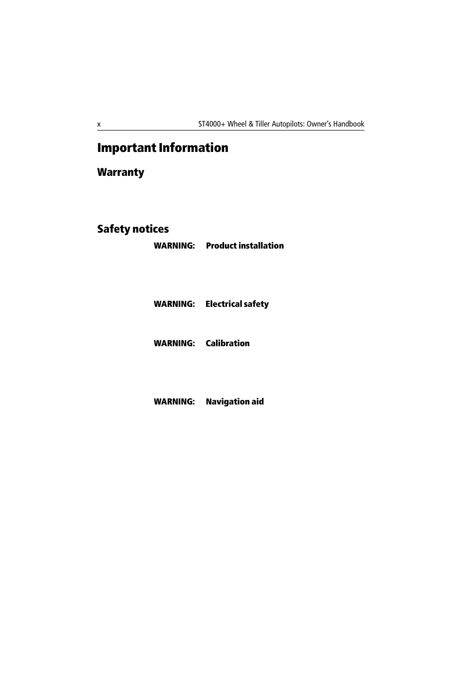 Important information, Warranty, Safety notices | Raymarine autopilot + ST4000+ User Manual | Page 11 / 145