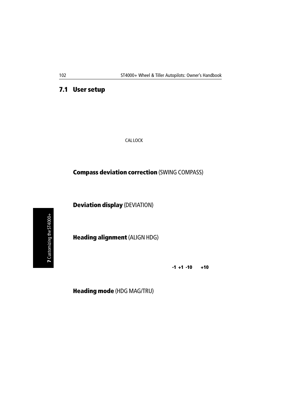 1 user setup, Compass deviation correction (swing compass), Deviation display (deviation) | Heading alignment (align hdg), Heading mode (hdg mag/tru), User setup | Raymarine autopilot + ST4000+ User Manual | Page 117 / 145