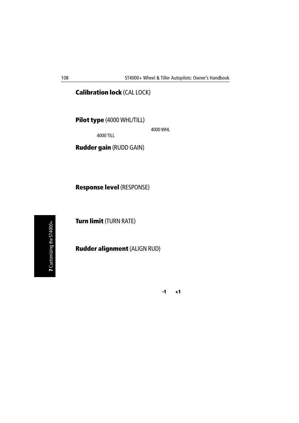Calibration lock (cal lock), Pilot type (4000 whl/till), Rudder gain (rudd gain) | Response level (response), Turn limit (turn rate), Rudder alignment (align rud) | Raymarine autopilot + ST4000+ User Manual | Page 123 / 145