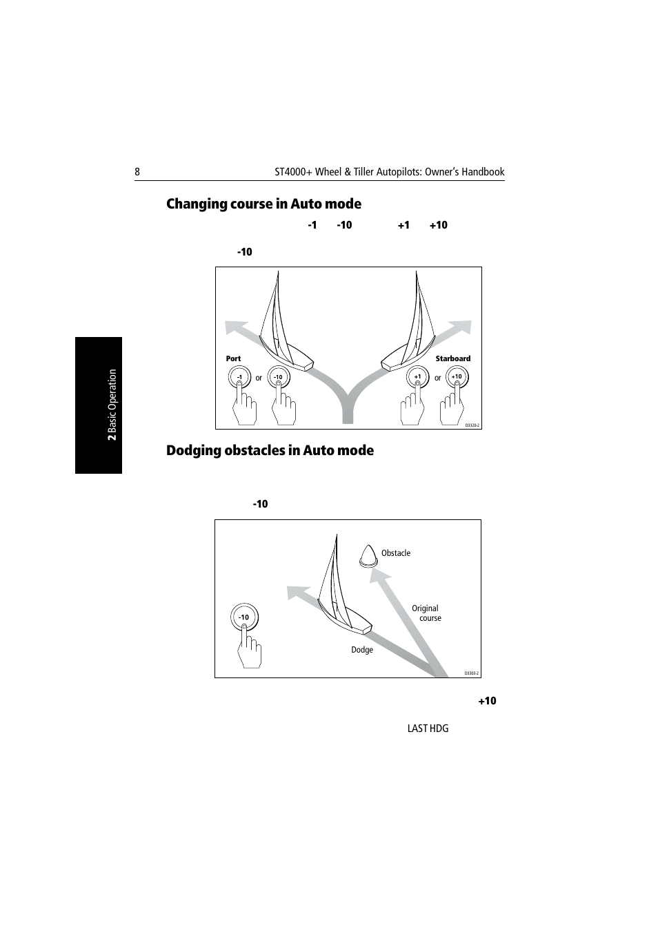 Changing course in auto mode, Dodging obstacles in auto mode | Raymarine autopilot + ST4000+ User Manual | Page 23 / 145