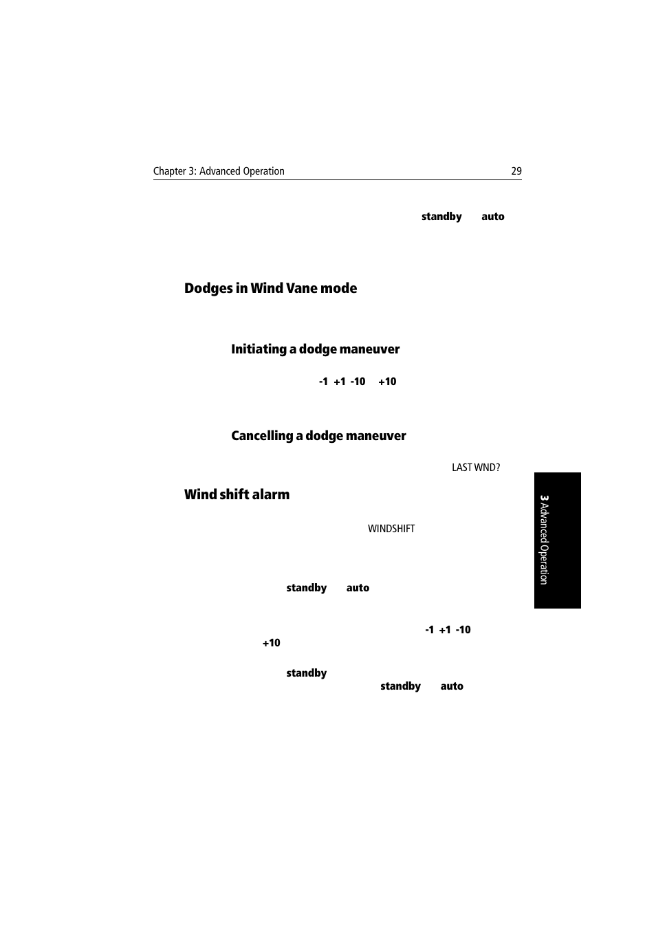 Dodges in wind vane mode, Initiating a dodge maneuver, Cancelling a dodge maneuver | Wind shift alarm, Dodges in wind vane mode wind shift alarm | Raymarine autopilot + ST4000+ User Manual | Page 44 / 145