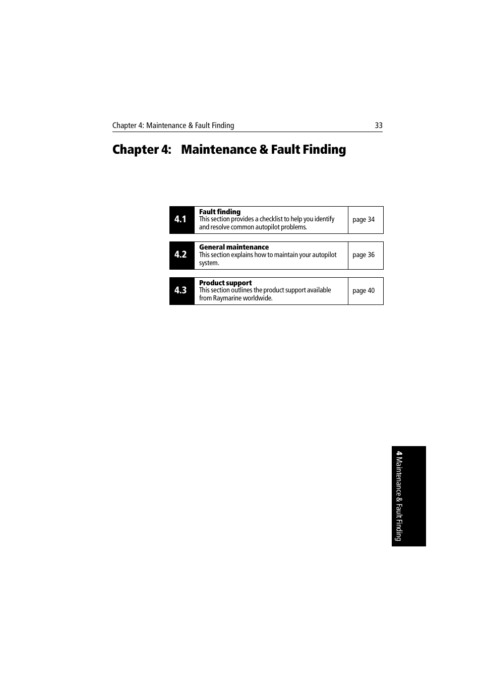 Chapter 4: maintenance & fault finding | Raymarine autopilot + ST4000+ User Manual | Page 48 / 145