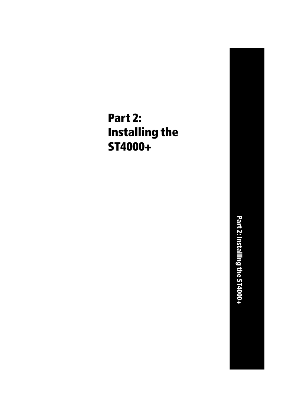 Part 2: installing the st4000 | Raymarine autopilot + ST4000+ User Manual | Page 56 / 145