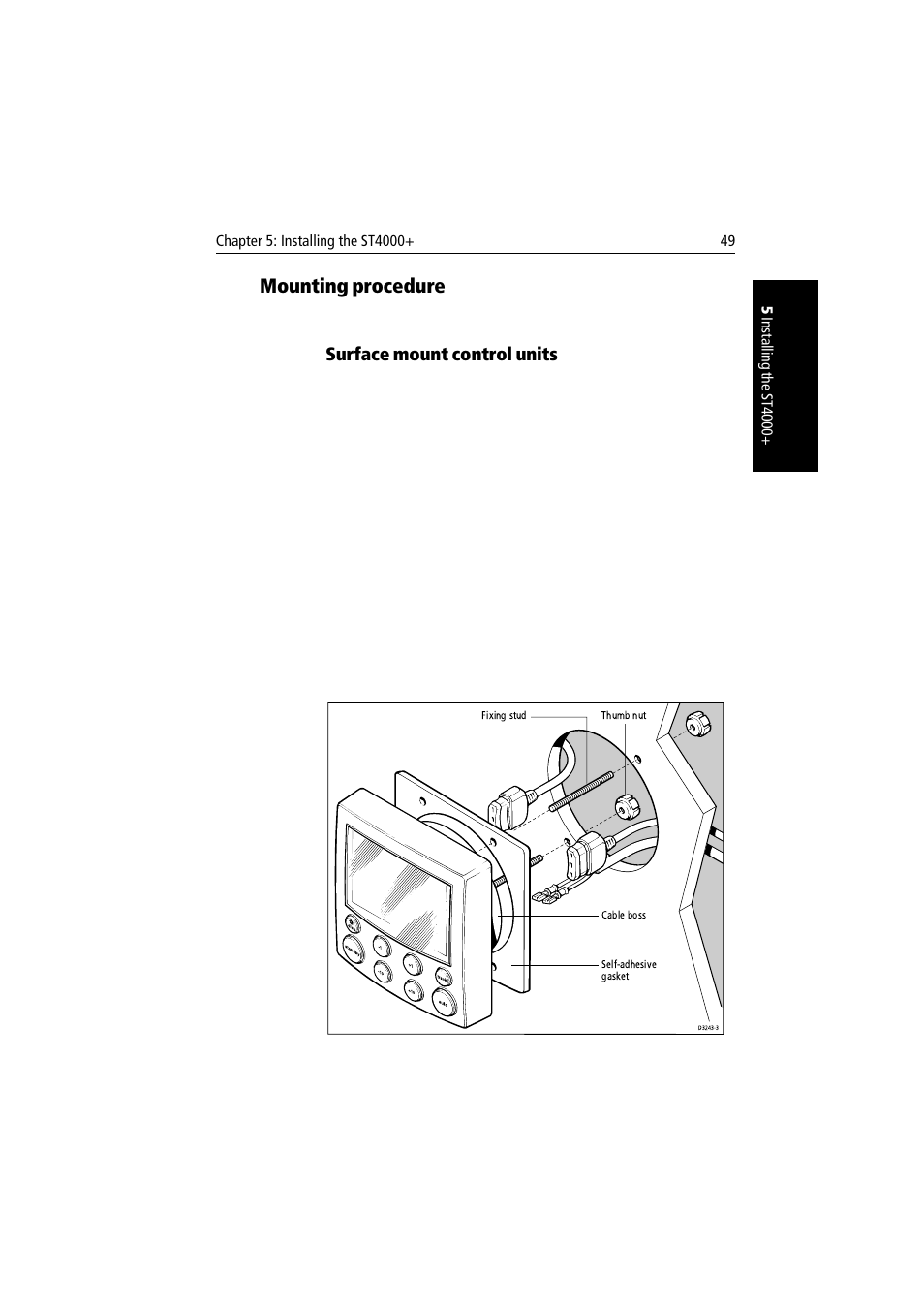 Mounting procedure, Surface mount control units | Raymarine autopilot + ST4000+ User Manual | Page 64 / 145