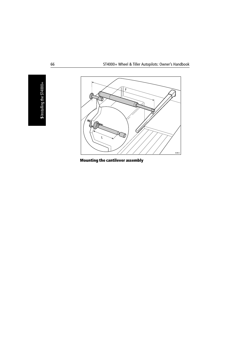 Mounting the cantilever assembly | Raymarine autopilot + ST4000+ User Manual | Page 81 / 145