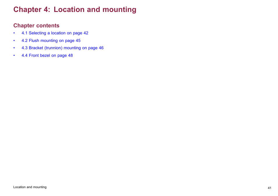 Chapter 4 location and mounting, Chapter 4: location and mounting, Chapter contents | Raymarine C90w User Manual | Page 41 / 92