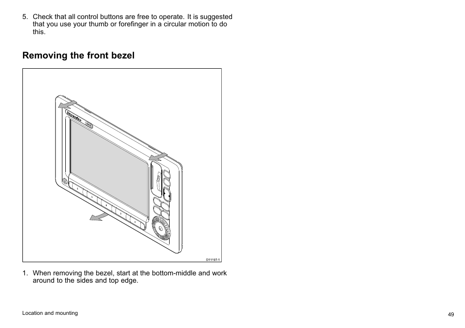 Removing the front bezel | Raymarine C90w User Manual | Page 49 / 92