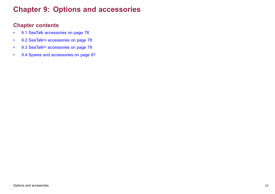 Chapter 9 options and accessories, Chapter 9: options and accessories, Chapter contents | Raymarine C90w User Manual | Page 77 / 92