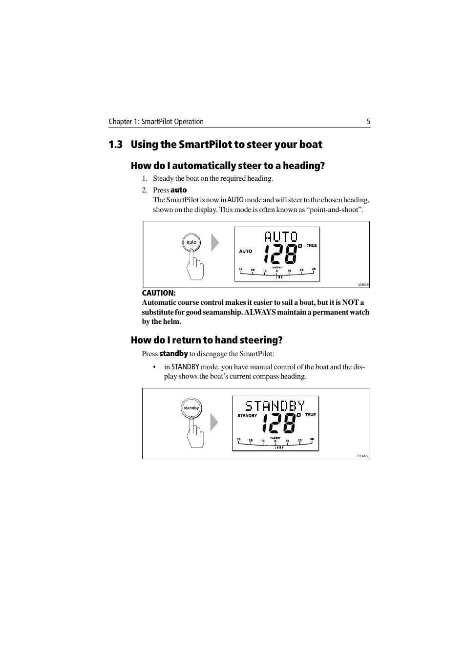 3 using the smartpilot to steer your boat, How do i automatically steer to a heading, How do i return to hand steering | Raymarine ST6001 User Manual | Page 11 / 48