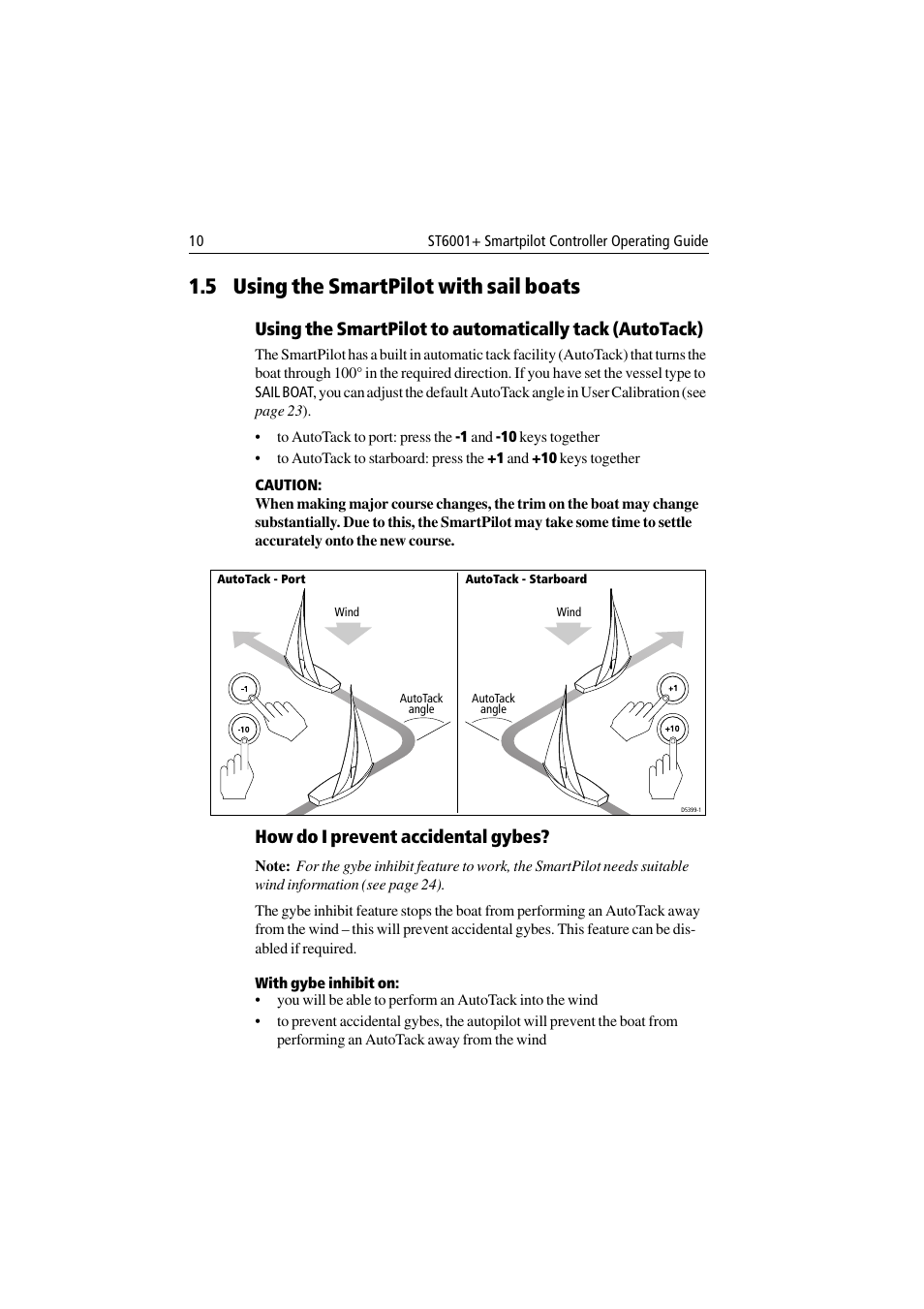 5 using the smartpilot with sail boats, How do i prevent accidental gybes | Raymarine ST6001 User Manual | Page 16 / 48