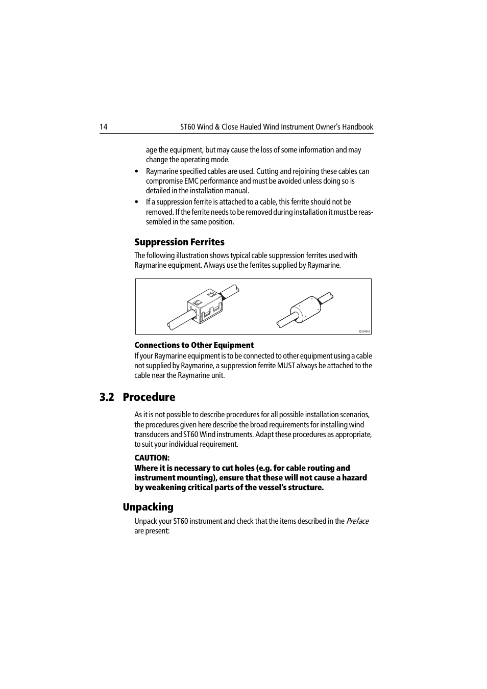 Suppression ferrites, Connections to other equipment, 2 procedure | Unpacking | Raymarine Wind & Close Hauled Wind Instrument ST60 User Manual | Page 26 / 52