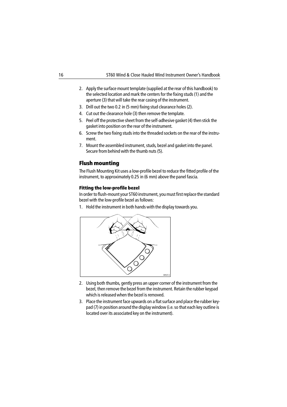 Flush mounting, Fitting the low-profile bezel | Raymarine Wind & Close Hauled Wind Instrument ST60 User Manual | Page 28 / 52