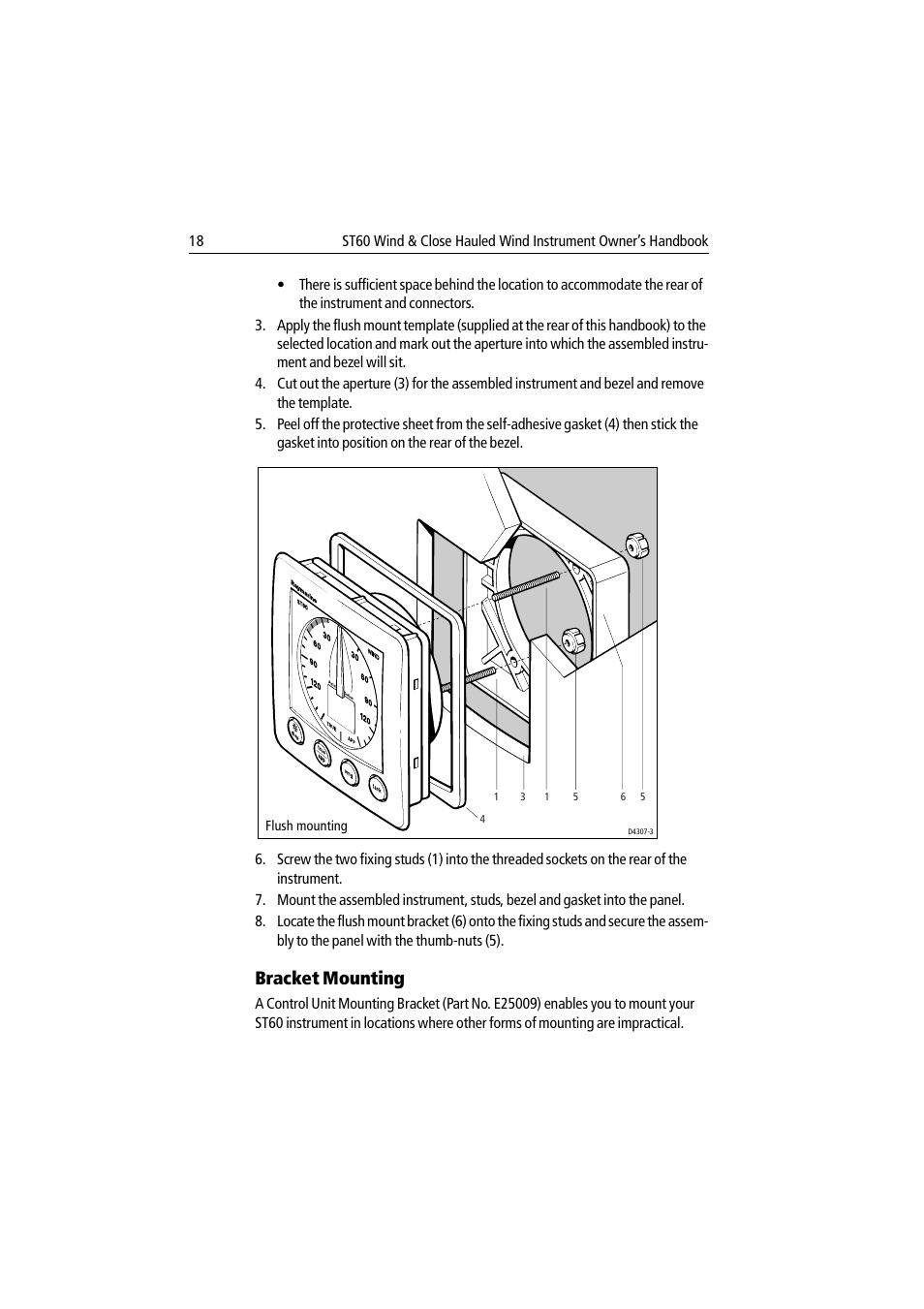 Bracket mounting | Raymarine Wind & Close Hauled Wind Instrument ST60 User Manual | Page 30 / 52