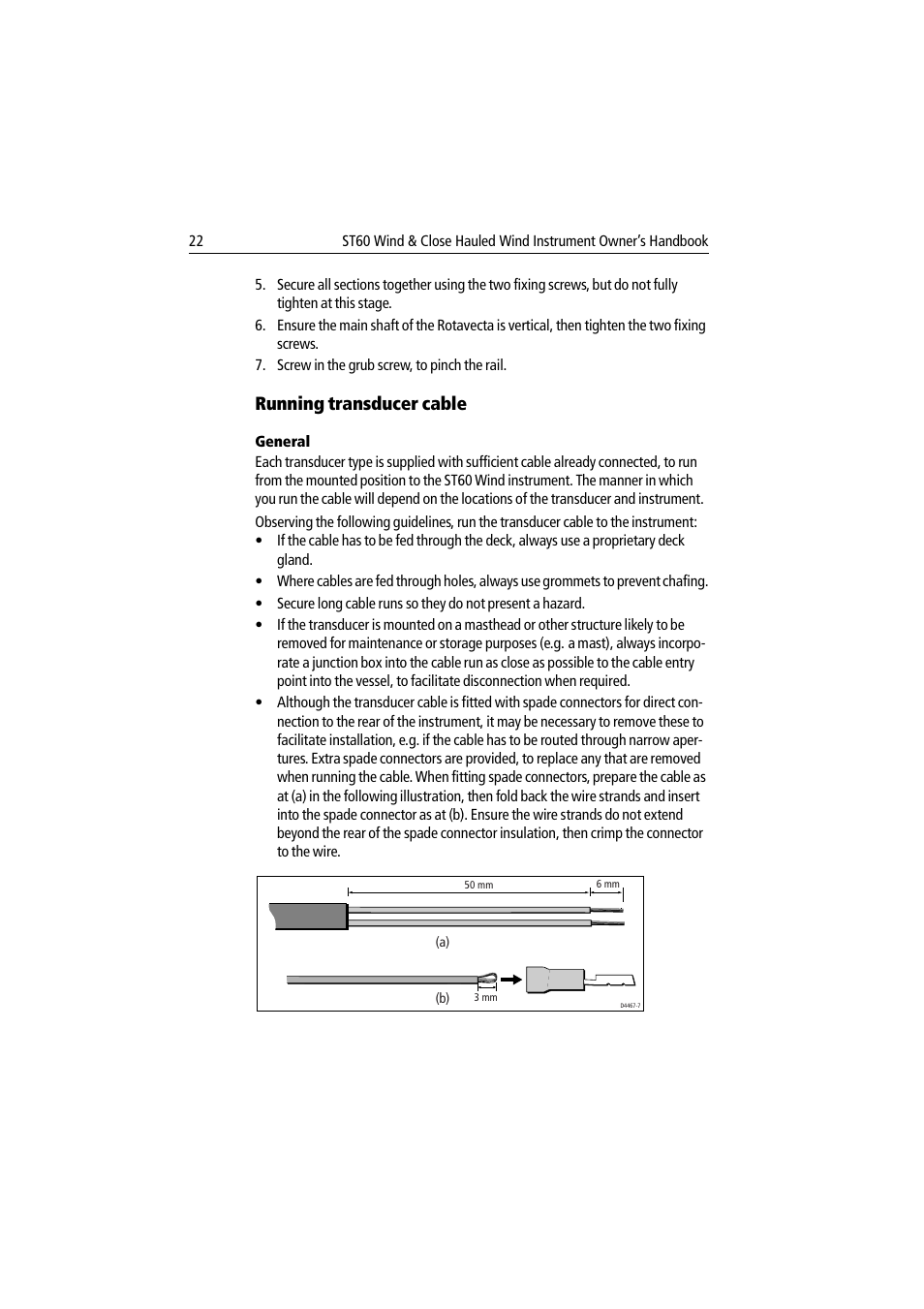 Running transducer cable, General | Raymarine Wind & Close Hauled Wind Instrument ST60 User Manual | Page 34 / 52