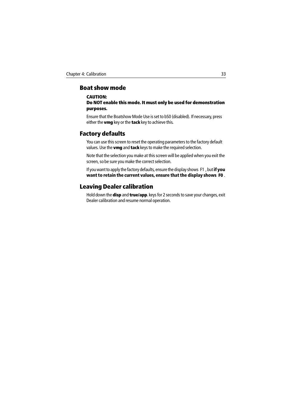 Boat show mode, Factory defaults, Leaving dealer calibration | Raymarine Wind & Close Hauled Wind Instrument ST60 User Manual | Page 45 / 52