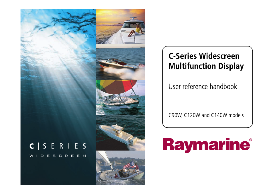 Raymarine C140w User Manual | 222 pages
