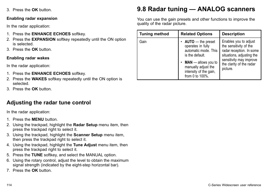 8 radar tuning — analog scanners, Adjusting the radar tune control | Raymarine C140w User Manual | Page 114 / 222