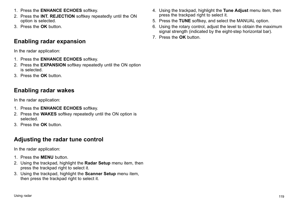 Enabling radar expansion, Enabling radar wakes, Adjusting the radar tune control | Raymarine C140w User Manual | Page 119 / 222
