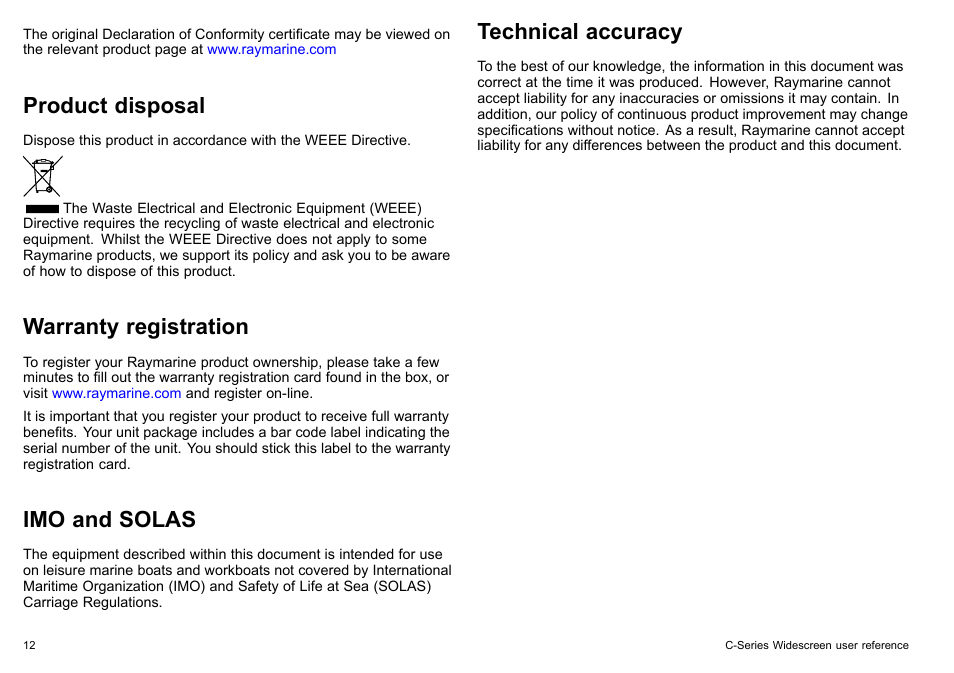 Product disposal, Warranty registration, Imo and solas | Technical accuracy | Raymarine C140w User Manual | Page 12 / 222