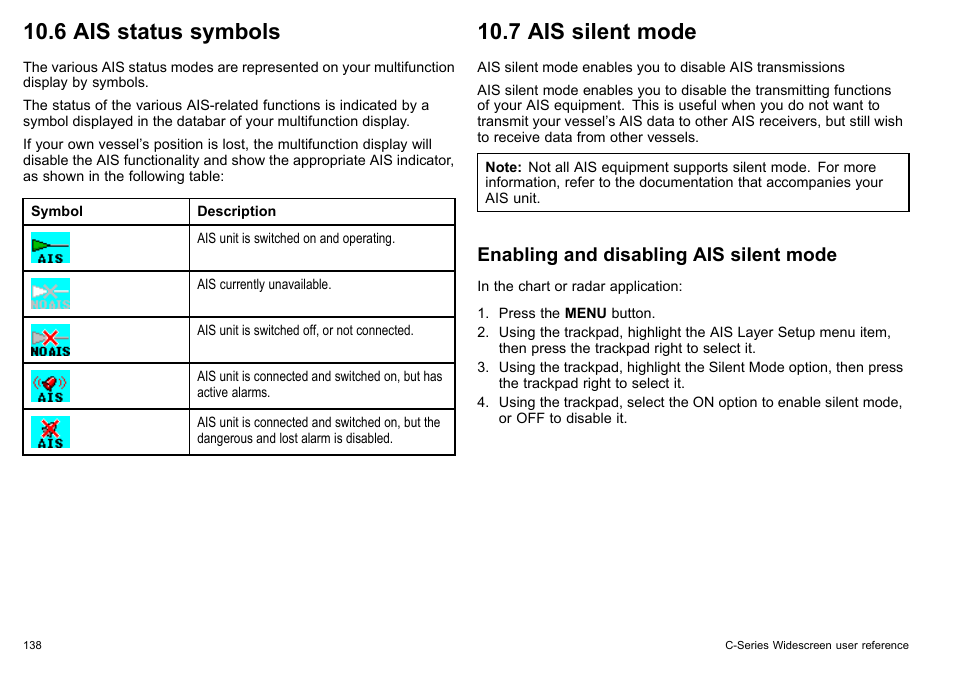 6 ais status symbols, 7 ais silent mode, Enabling and disabling ais silent mode | Raymarine C140w User Manual | Page 138 / 222