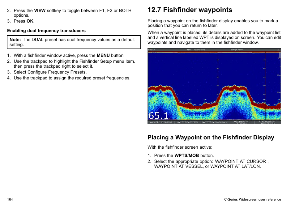 7 fishfinder waypoints, Placing a waypoint on the fishfinder display | Raymarine C140w User Manual | Page 164 / 222