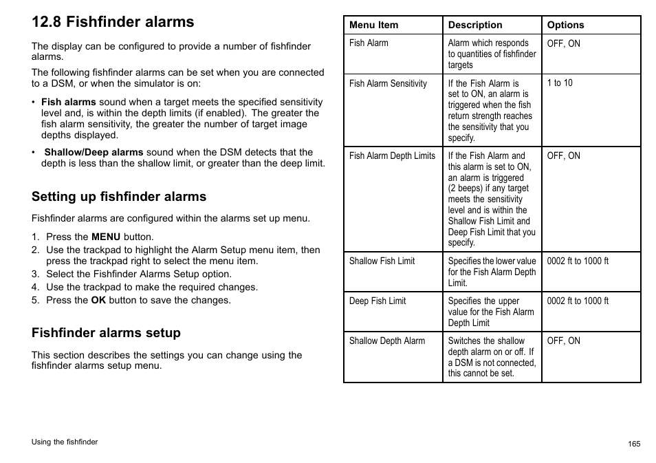 8 fishfinder alarms, Setting up fishfinder alarms, Fishfinder alarms setup | Raymarine C140w User Manual | Page 165 / 222