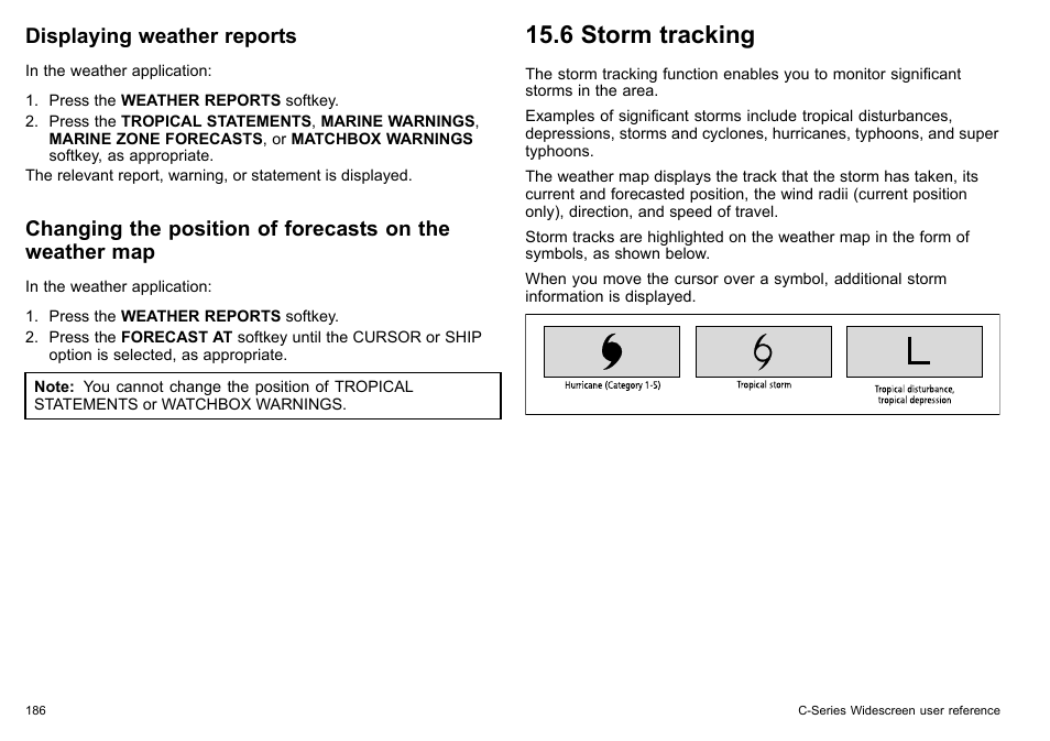 6 storm tracking, Displaying weather reports | Raymarine C140w User Manual | Page 186 / 222