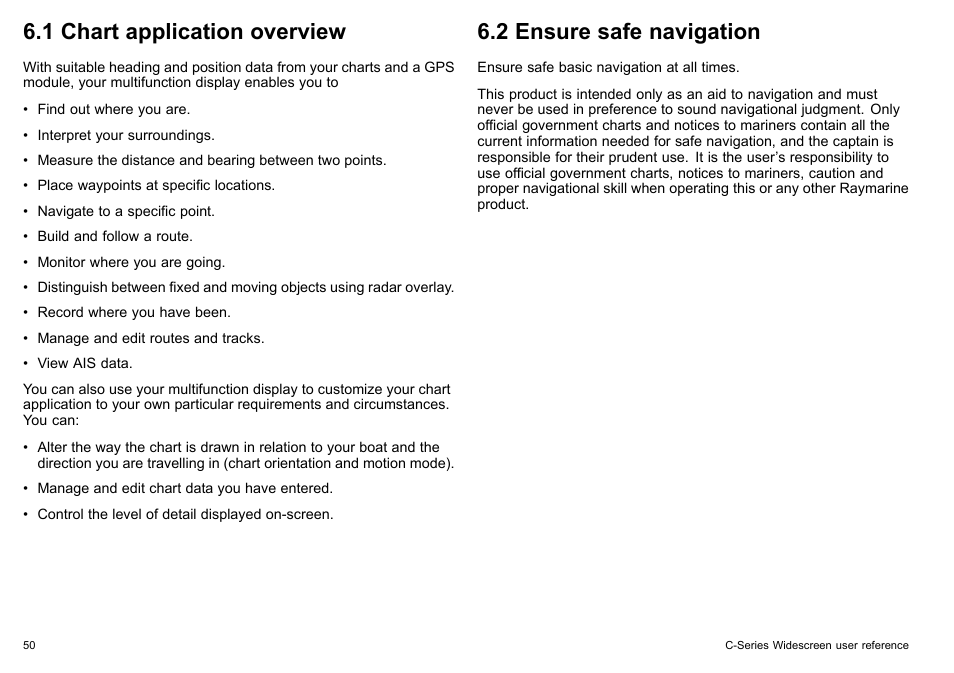 1 chart application overview, 2 ensure safe navigation | Raymarine C140w User Manual | Page 50 / 222