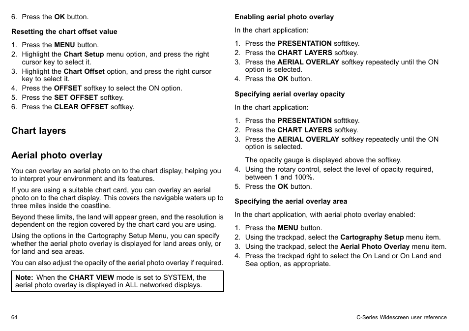 Chart layers aerial photo overlay | Raymarine C140w User Manual | Page 64 / 222