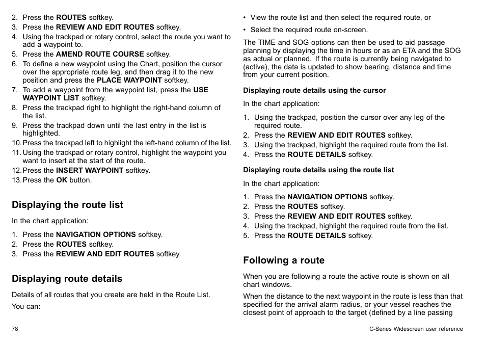 Displaying the route list, Displaying route details, Following a route | Raymarine C140w User Manual | Page 78 / 222