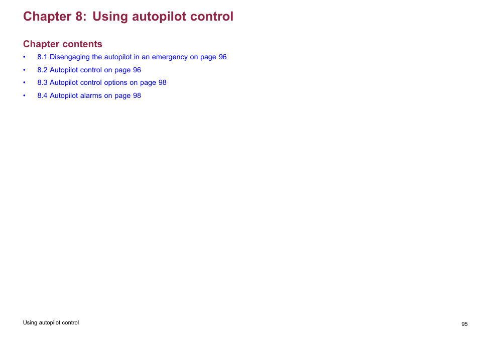 Chapter 8 using autopilot control, Chapter 8: using autopilot control, Chapter contents | Raymarine C140w User Manual | Page 95 / 222