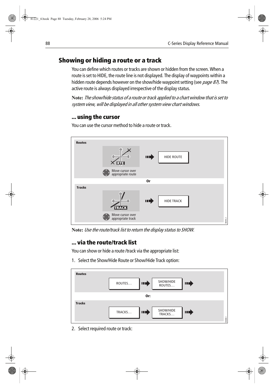 Showing or hiding a route or a track, Using the cursor, Via the route/track list | Page 87 | Raymarine C Series User Manual | Page 102 / 244