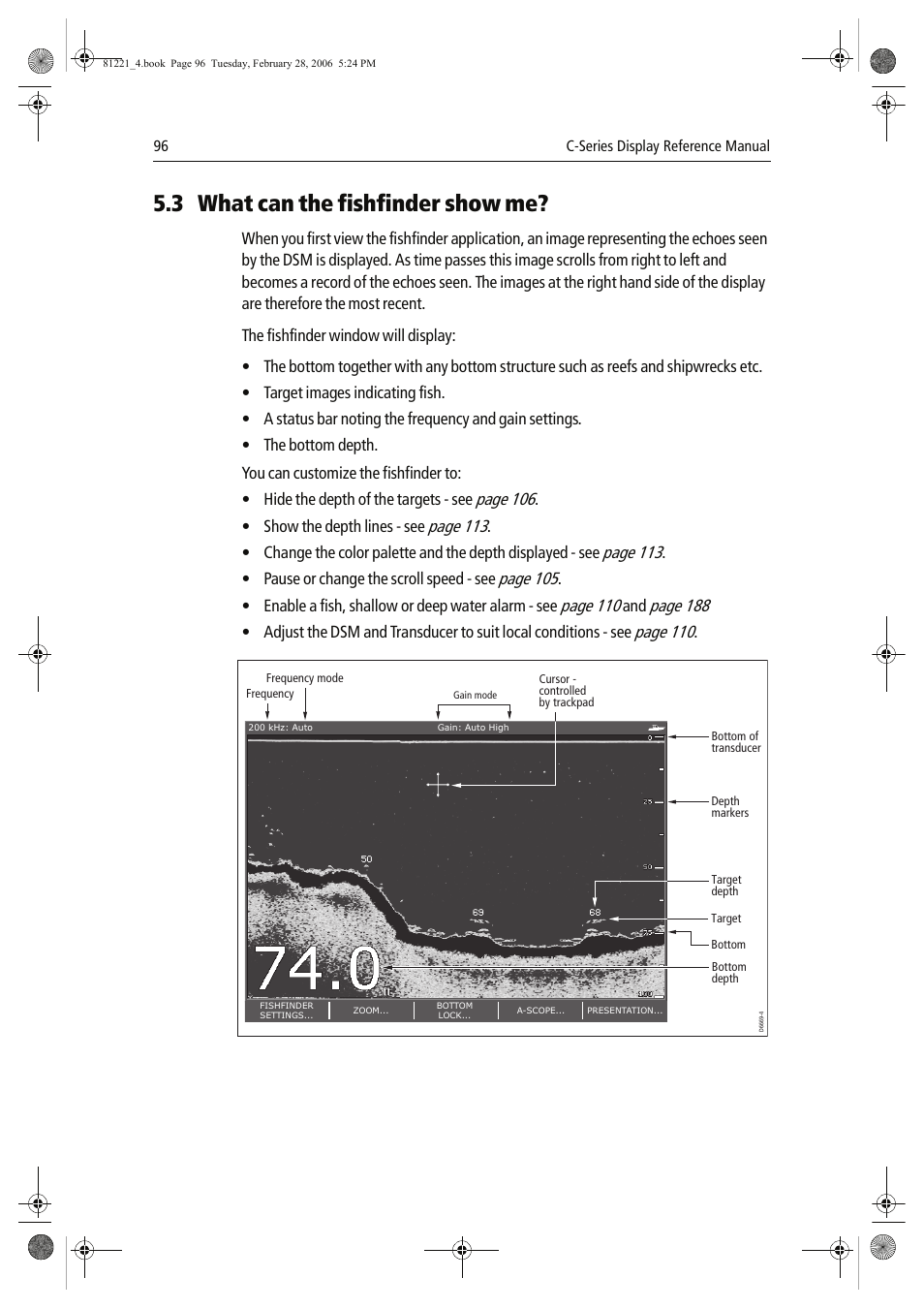 3 what can the fishfinder show me, Page 106, Page 113 | Page 105, Page 110, Page 188, Show the depth lines - see, Pause or change the scroll speed - see, Enable a fish, shallow or deep water alarm - see | Raymarine C Series User Manual | Page 110 / 244