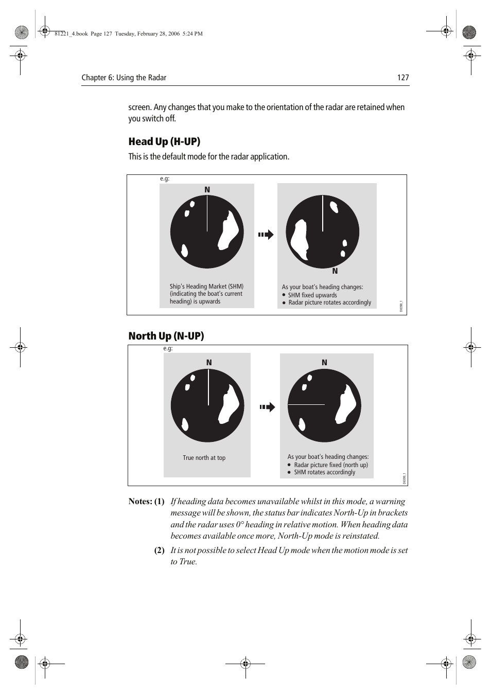 Head up (h-up), North up (n-up), This is the default mode for the radar application | Raymarine C Series User Manual | Page 141 / 244