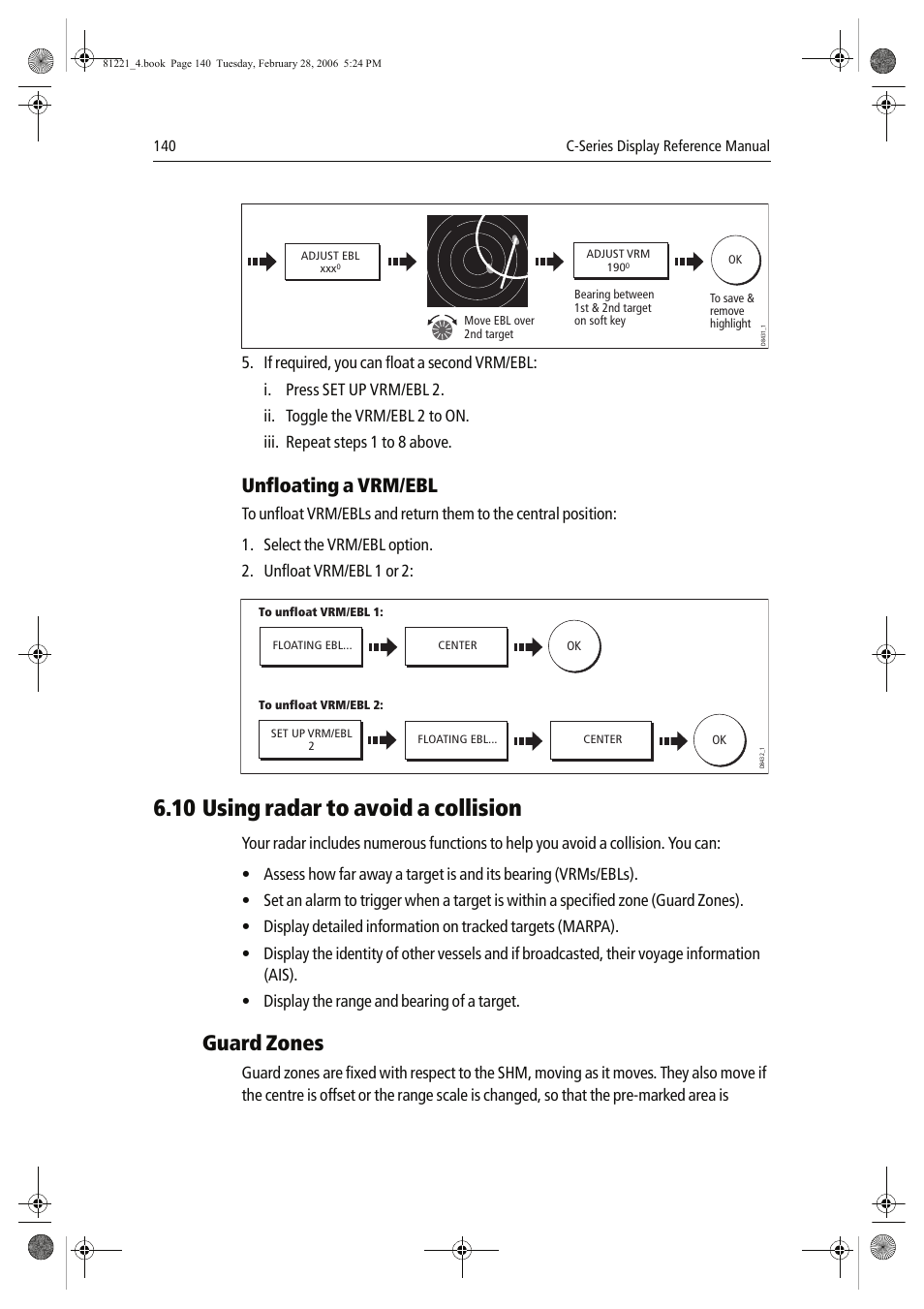 10 using radar to avoid a collision, Guard zones, Unfloating a vrm/ebl | Raymarine C Series User Manual | Page 154 / 244