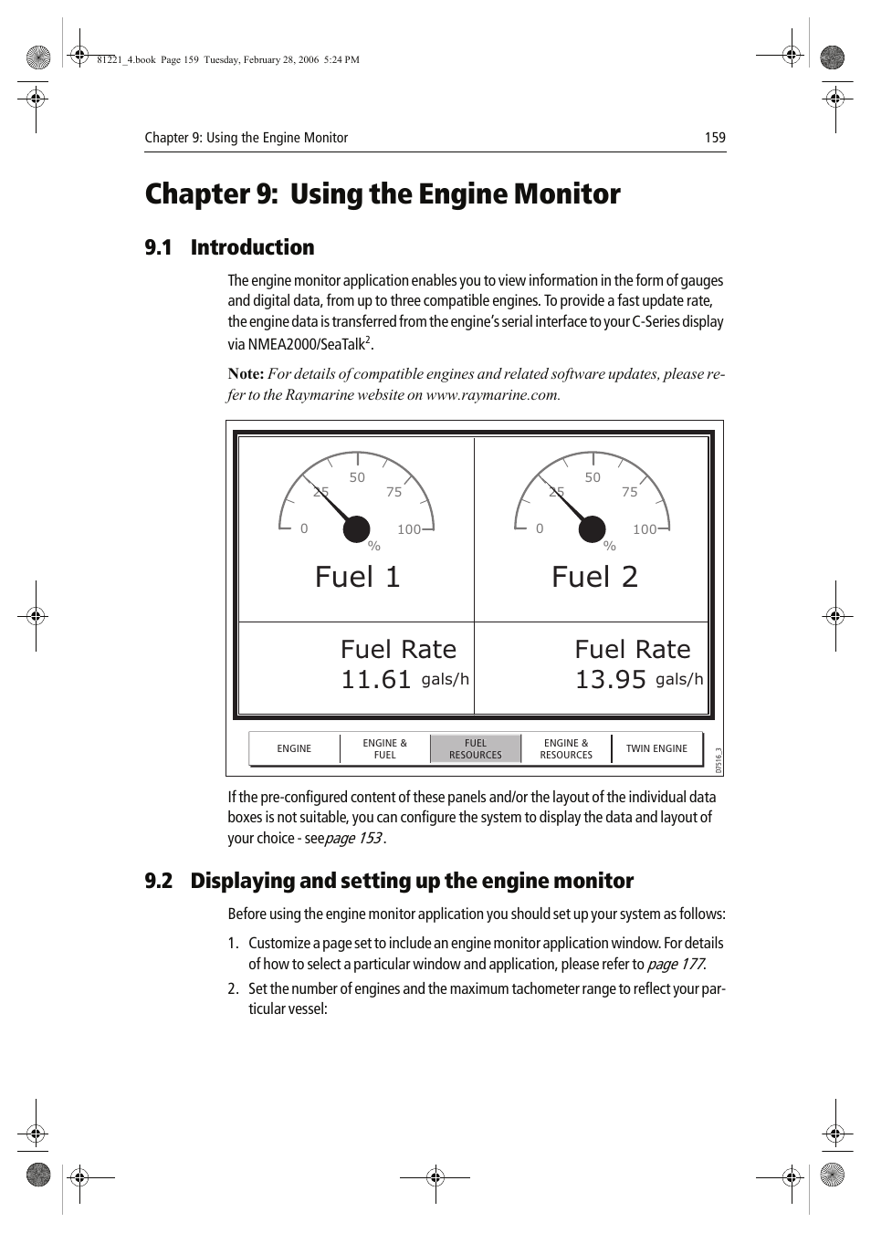 Chapter 9: using the engine monitor, Fuel 1 fuel 2, Fuel rate 11.61 | Fuel rate 13.95, 1 introduction, 2 displaying and setting up the engine monitor | Raymarine C Series User Manual | Page 173 / 244
