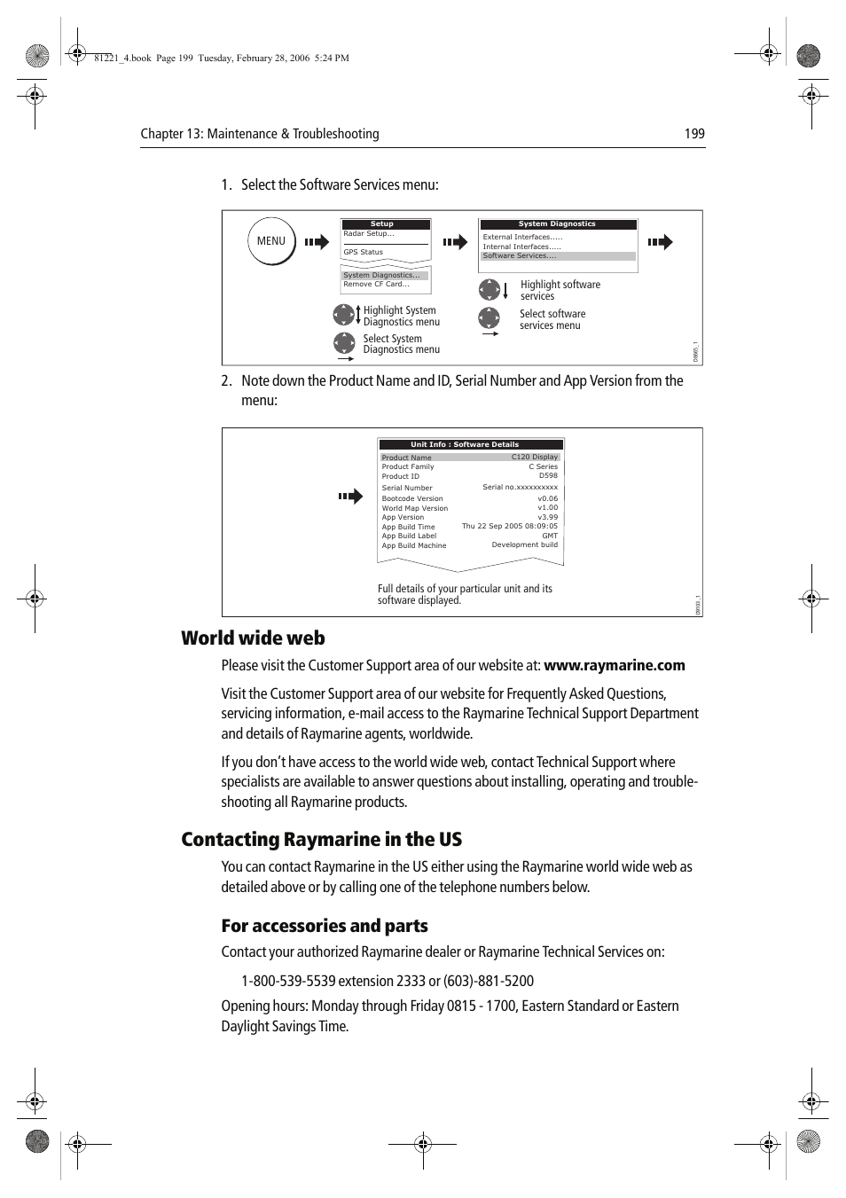World wide web, Contacting raymarine in the us, For accessories and parts | Select the software services menu | Raymarine C Series User Manual | Page 213 / 244