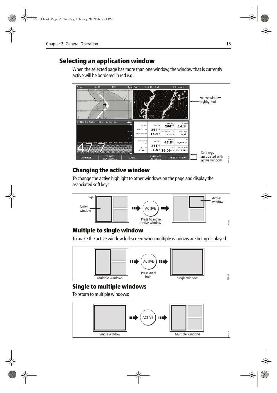 Selecting an application window, Changing the active window, Multiple to single window | Single to multiple windows | Raymarine C Series User Manual | Page 29 / 244