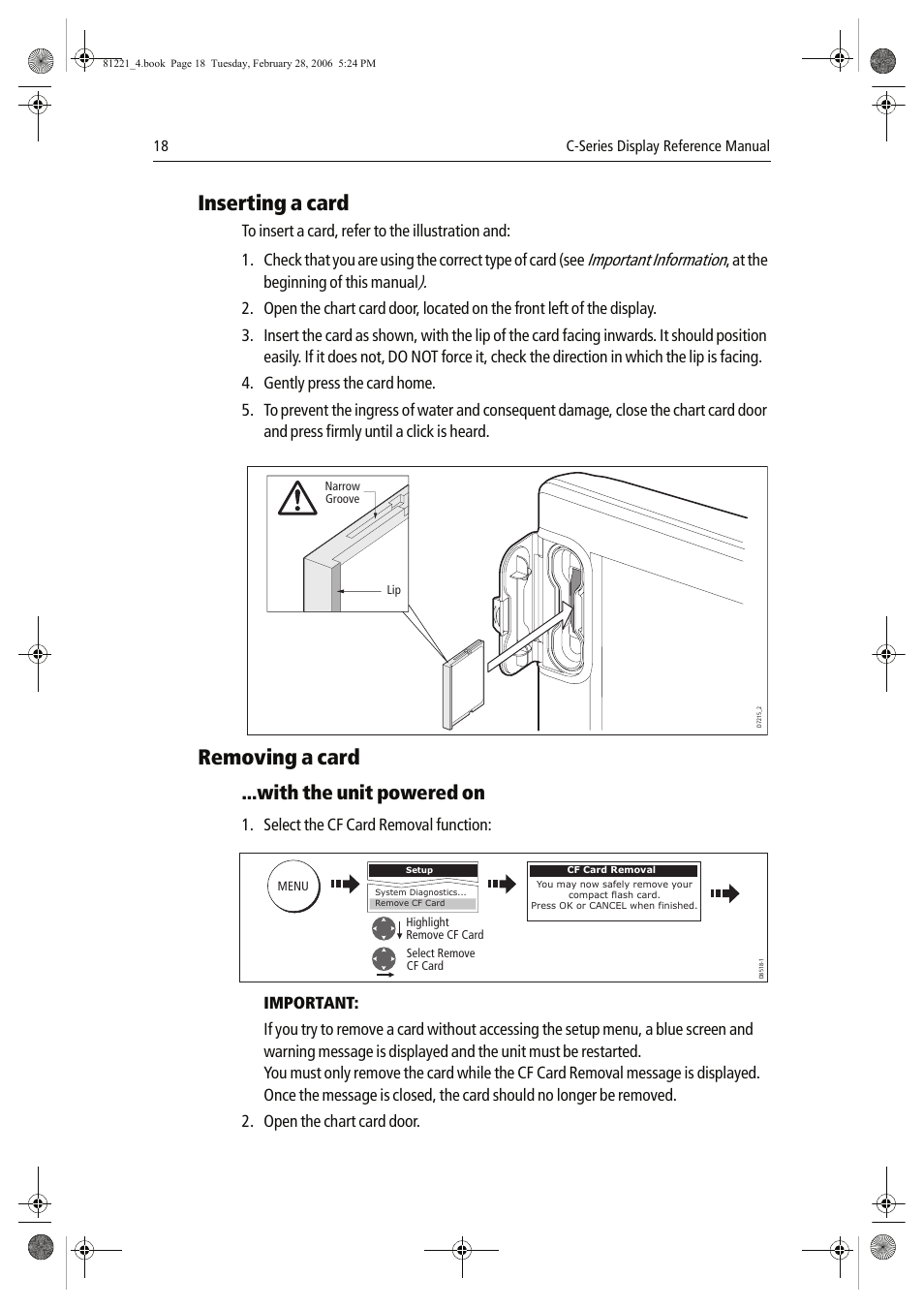 Inserting a card, Removing a card, With the unit powered on | Important information, At the beginning of this manual, Select the cf card removal function | Raymarine C Series User Manual | Page 32 / 244