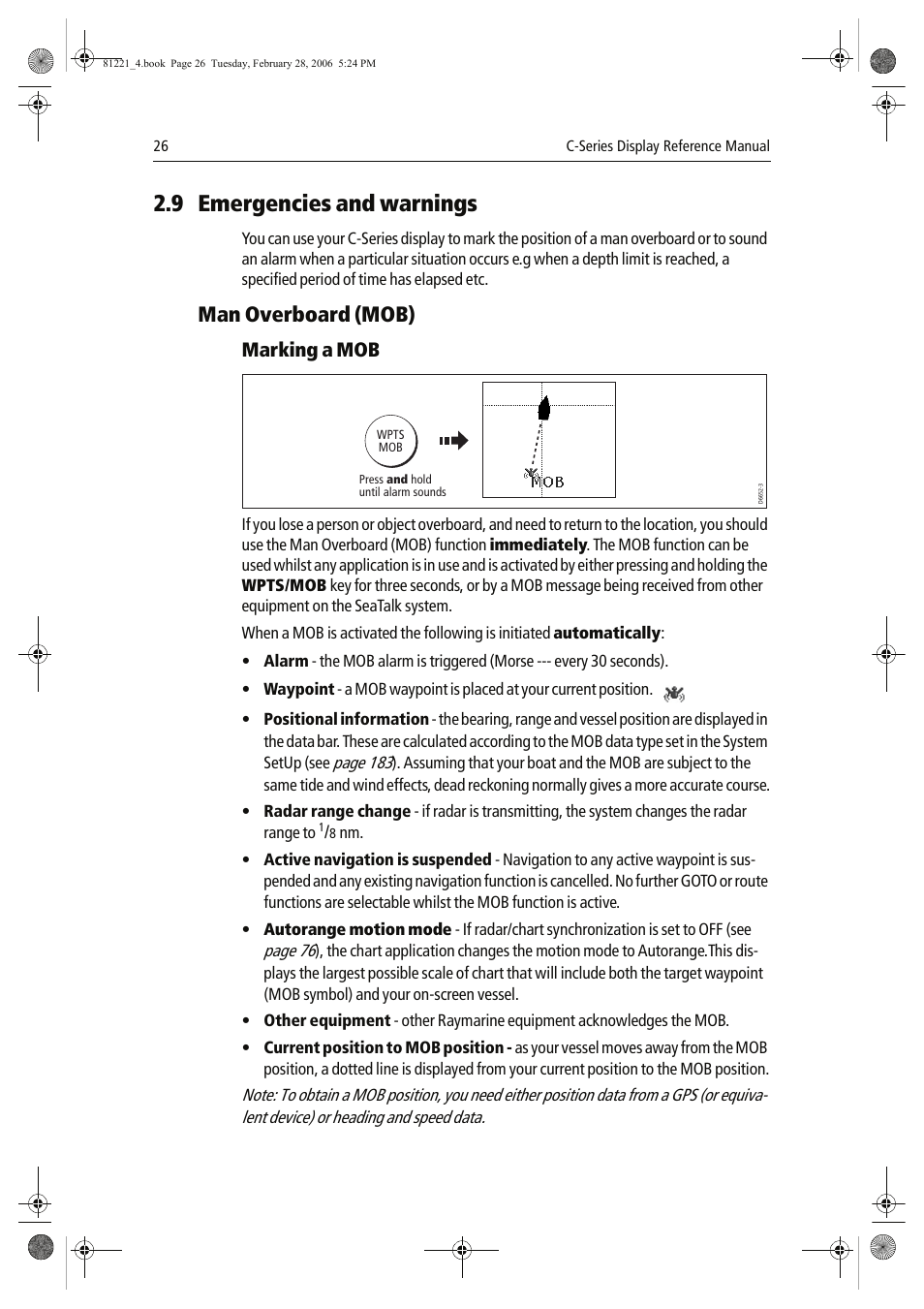 9 emergencies and warnings, Man overboard (mob), Marking a mob | Raymarine C Series User Manual | Page 40 / 244
