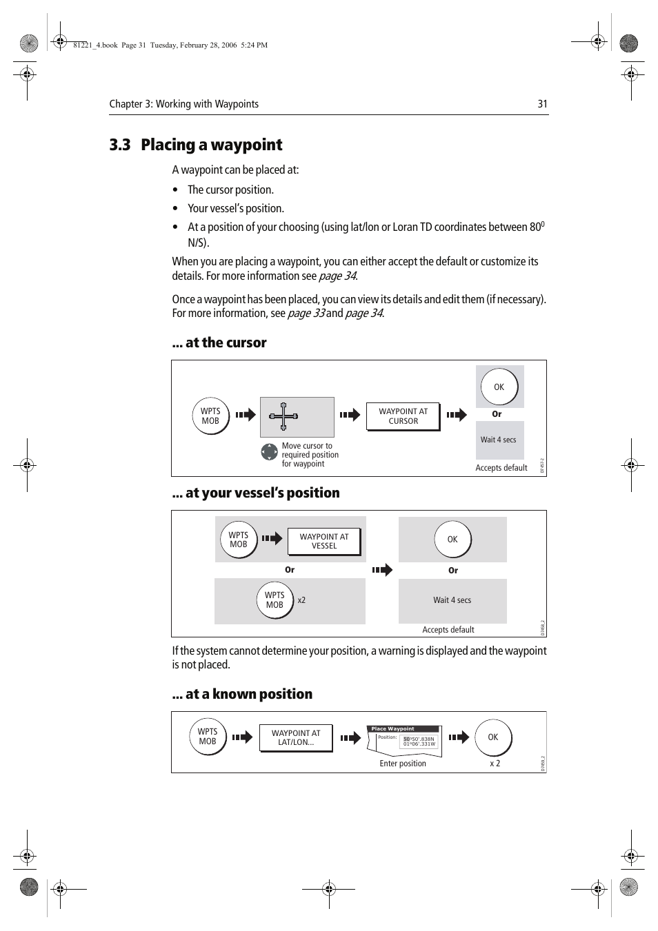3 placing a waypoint, At the cursor, At your vessel’s position | At a known position, Page 34, Page 33 | Raymarine C Series User Manual | Page 45 / 244