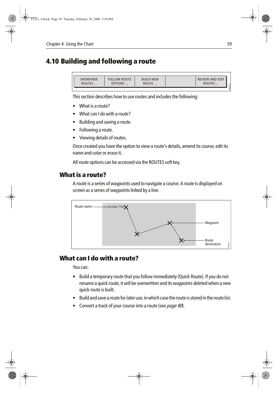 10 building and following a route, What is a route, What can i do with a route | Page 80 | Raymarine C Series User Manual | Page 73 / 244