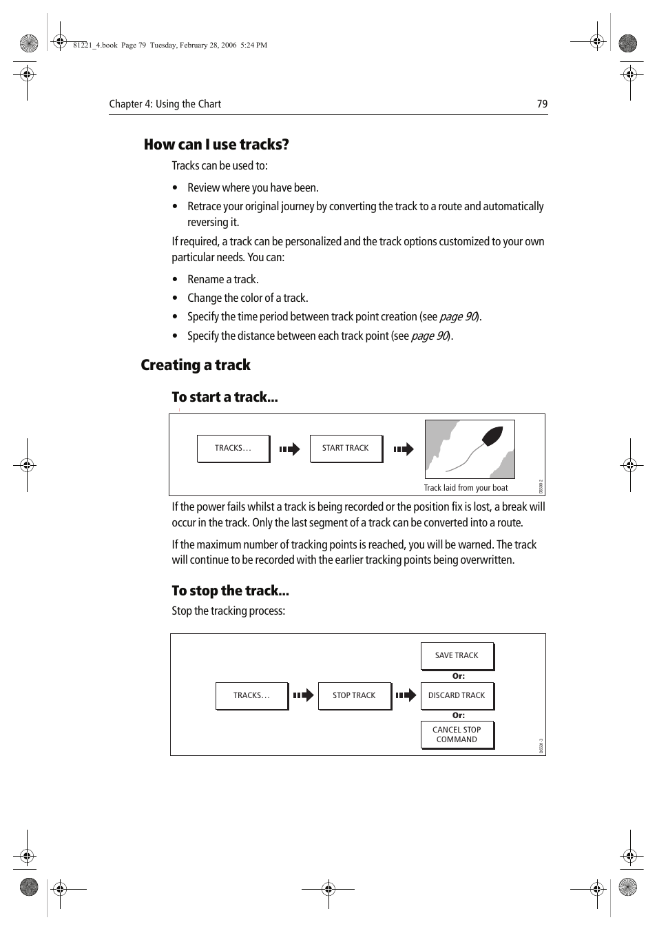 How can i use tracks, Creating a track, Page 90 | Raymarine C Series User Manual | Page 93 / 244