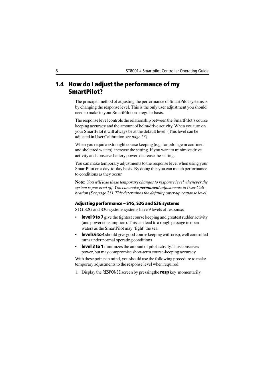 4 how do i adjust the performance of my smartpilot | Raymarine ST8001 User Manual | Page 14 / 48