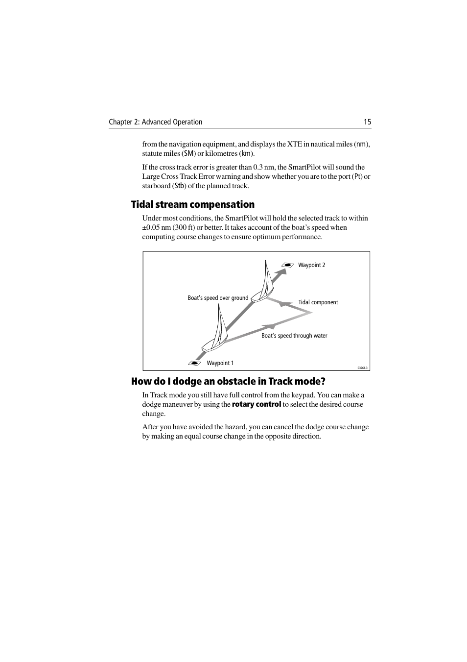 Tidal stream compensation, How do i dodge an obstacle in track mode | Raymarine ST8001 User Manual | Page 21 / 48