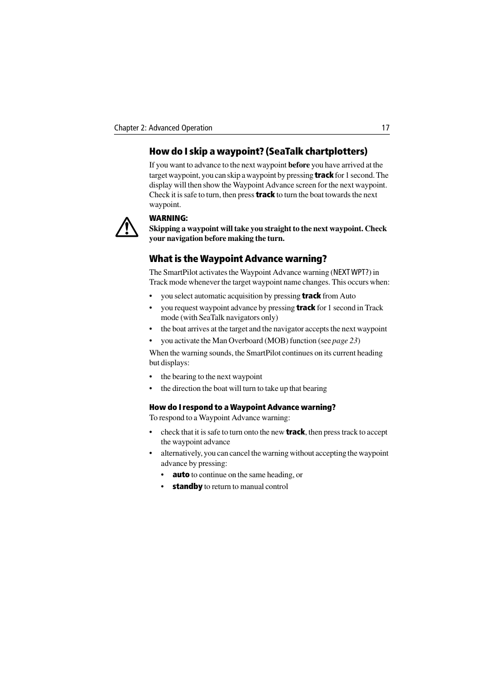 How do i skip a waypoint? (seatalk chartplotters), What is the waypoint advance warning | Raymarine ST8001 User Manual | Page 23 / 48