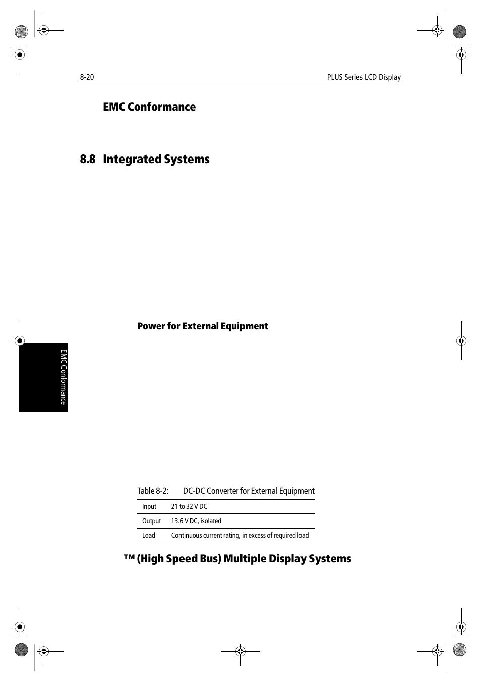 Emc conformance, 8 integrated systems, Power for external equipment | Hsb2™ (high speed bus) multiple display systems, Section 8.8), Section 8.8, High speed bus) multiple display systems | Raymarine hsb2 PLUS Series User Manual | Page 194 / 246